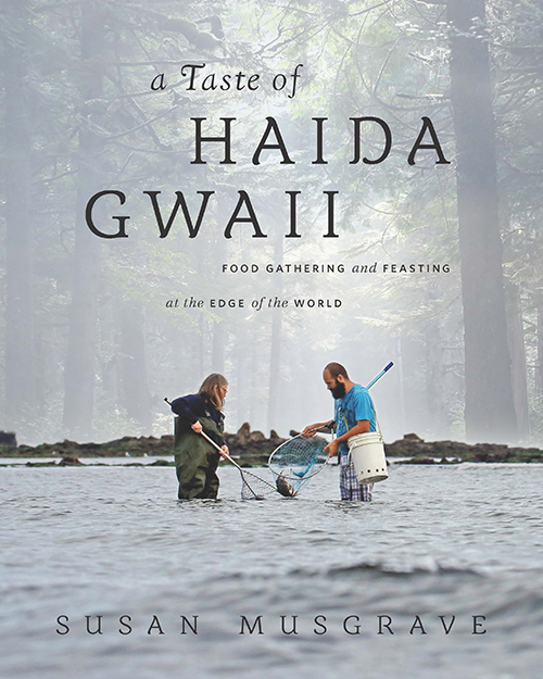 A Taste of Haida Gwaii