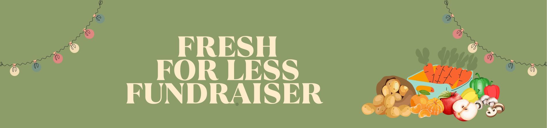 Fresh For Less Fundraiser