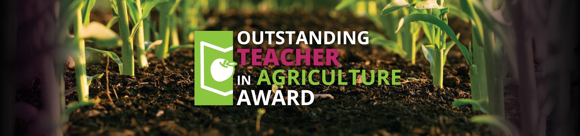 Nomination Deadline for the 2022 Outstanding Teacher in Agriculture Award