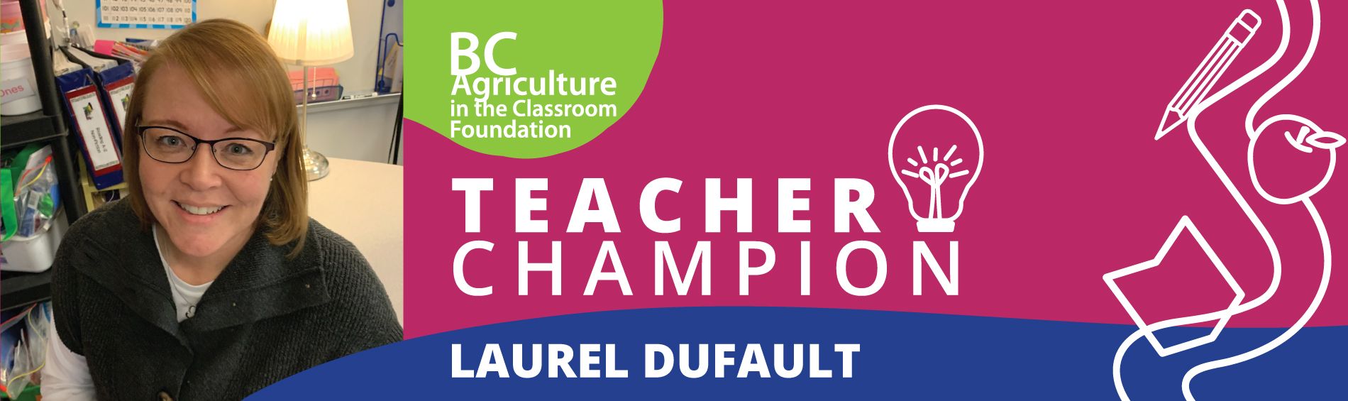 Teacher Champion - Laurel Dufault
