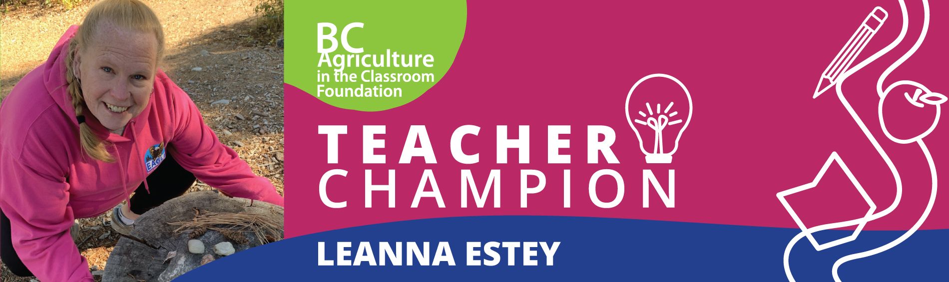 Teacher Champion - Leanna Estey